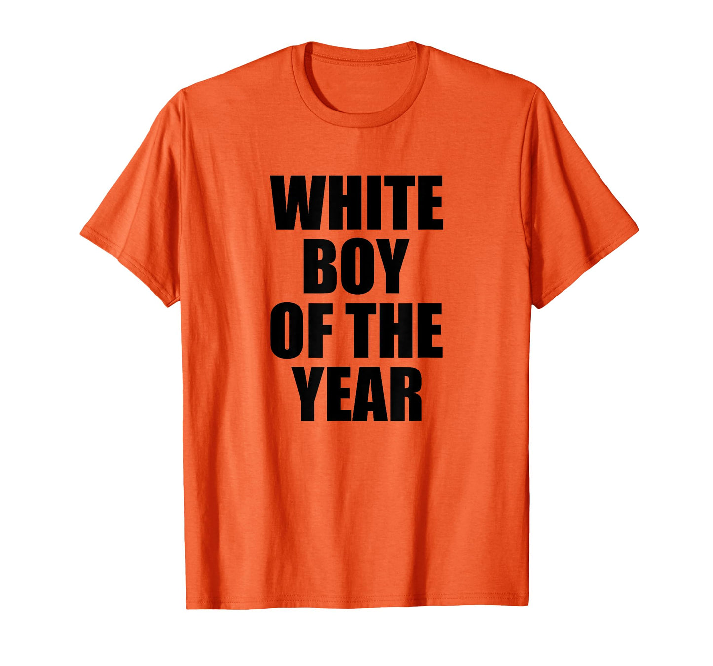 White Boy Of The Year T-Shirt