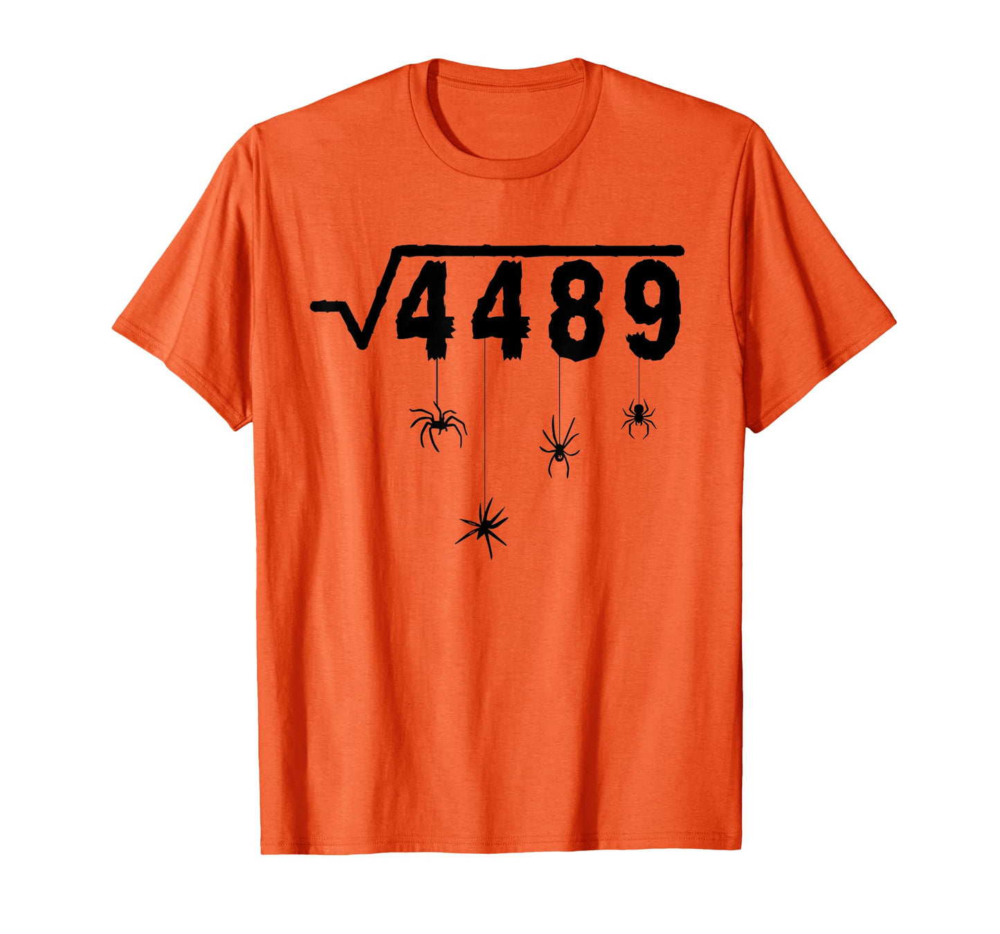 67 Meme Math Teacher 6 7 Halloween Spiders Square Root 4489 T-Shirt