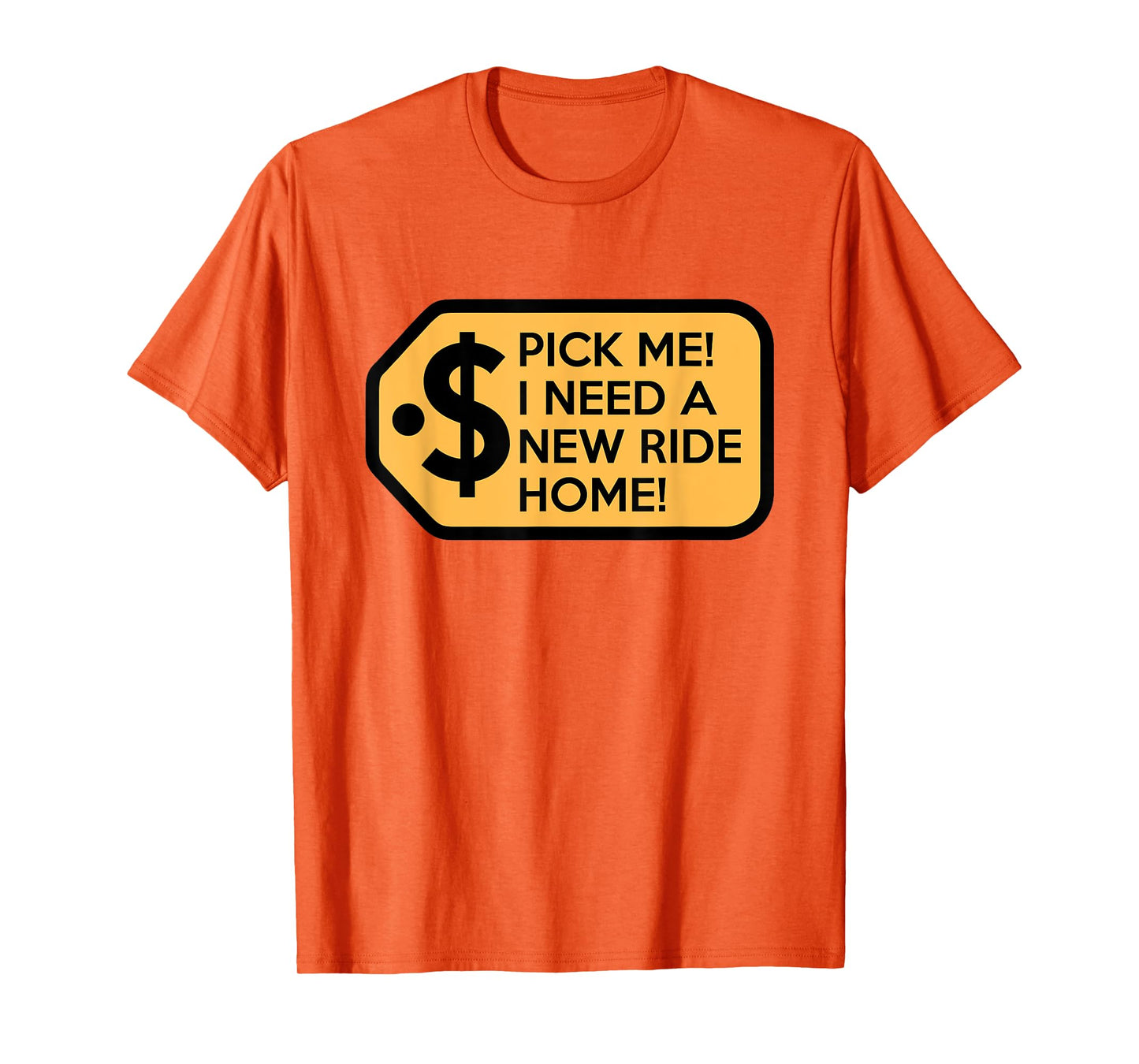 Pick Me I Need a New Ride Home Game Show T-Shirt