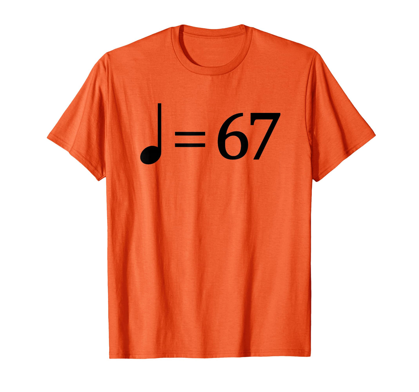 67 Music Meme Slang Musician Kids Funny Music Teacher T-Shirt