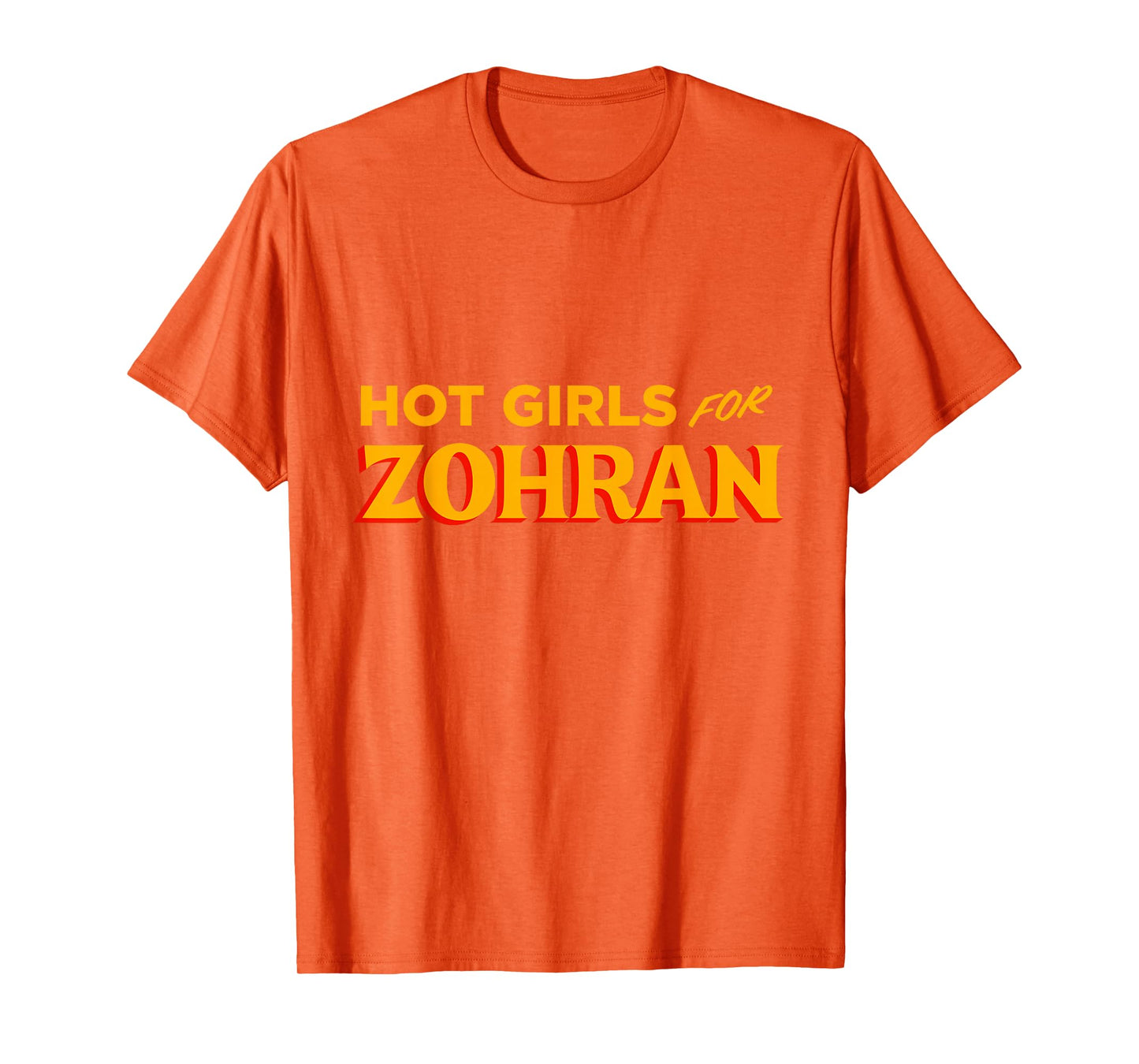 Hot Girls For Zohran T-Shirt