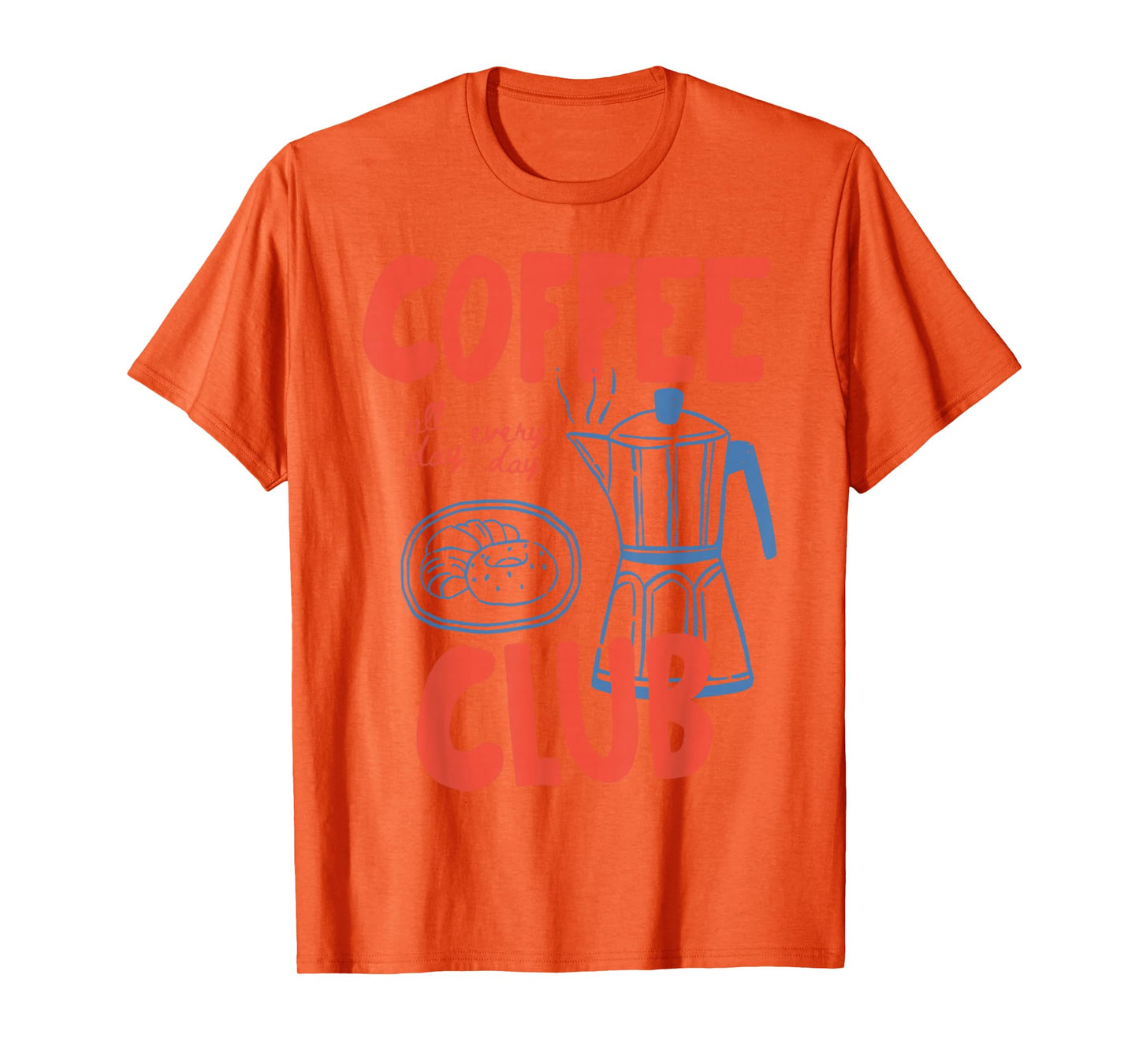 Coffee Club Retro Coffee Graphic For Coffee Lover Men Women T-Shirt