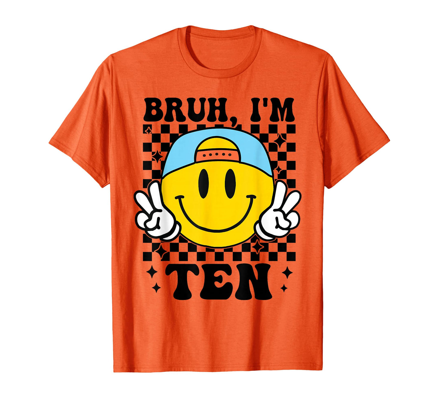 Bruh I'm Ten 10 10th Birthday Groovy Boys Girls 10 Years Old T-Shirt