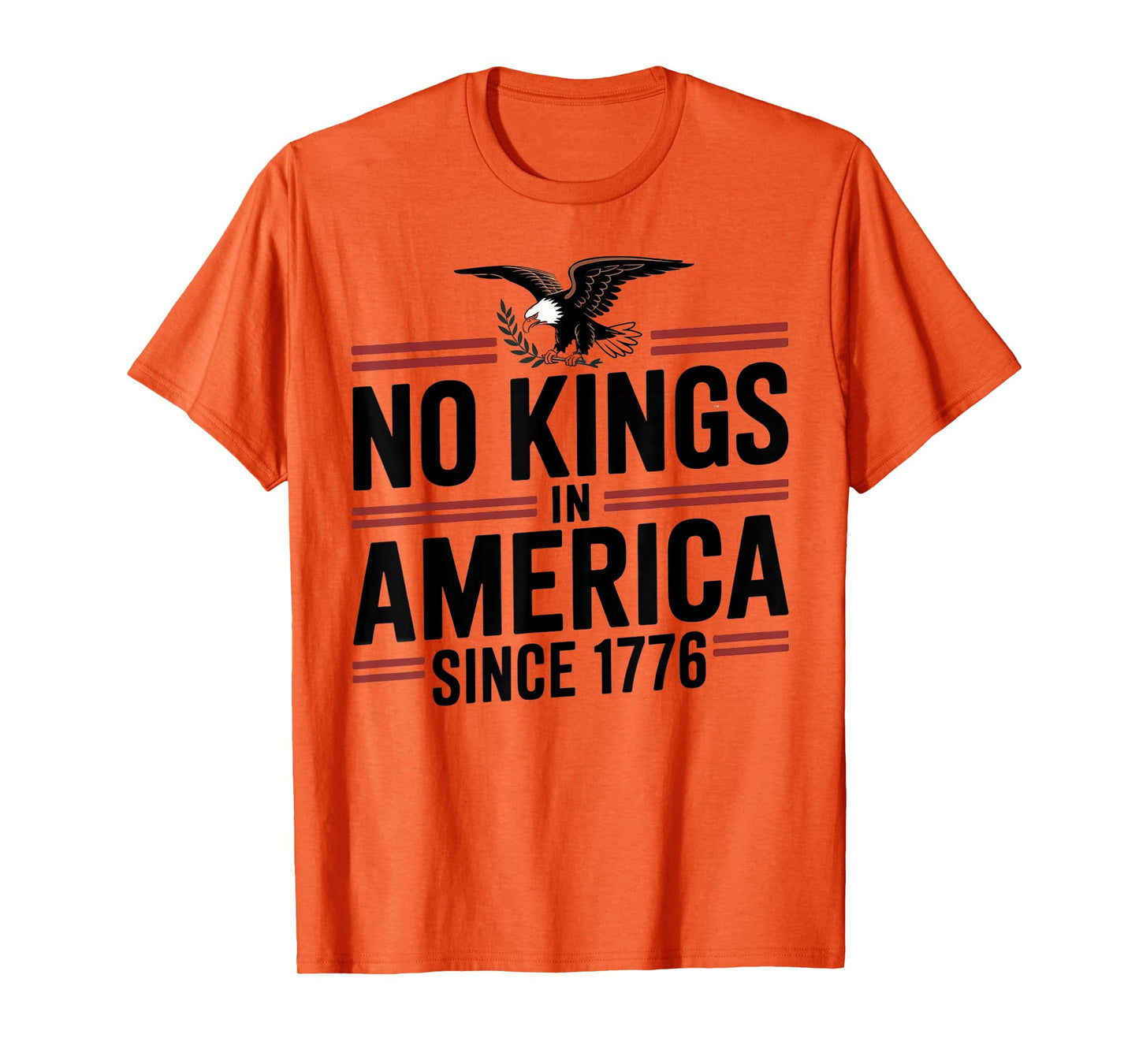 America Flag 4th July Decor No Kings In America Since 1776 T-Shirt