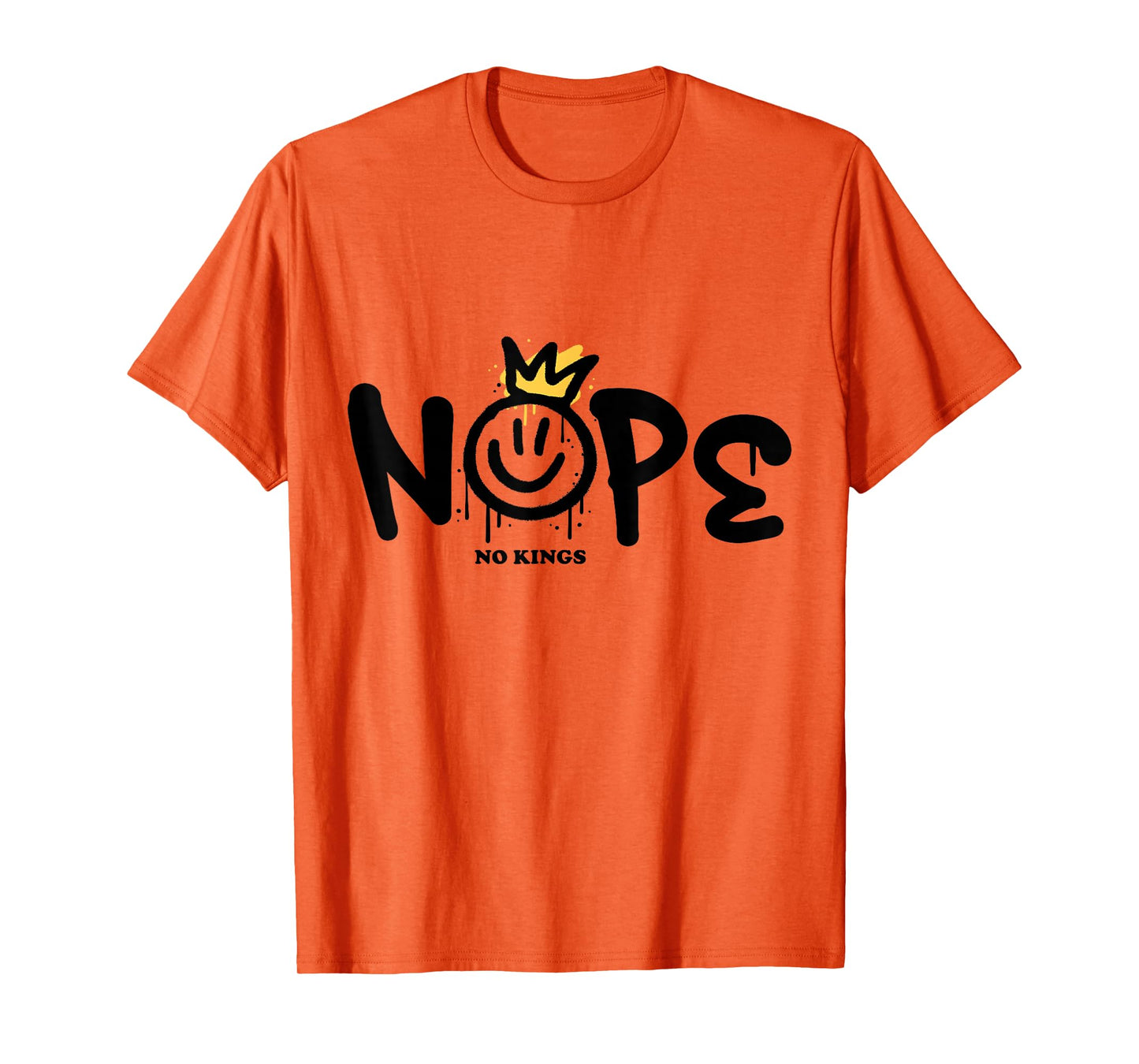 No Kings Day 2025 Protest Sign Smile Face Nope Men Women Kid T-Shirt