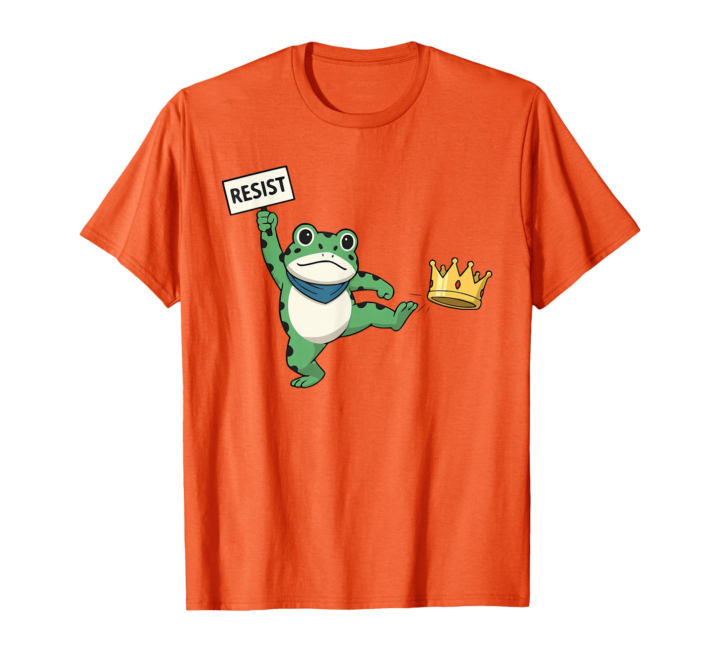 Resist Portland Frog Protest Slogan - No Kings Statement USA T-Shirt