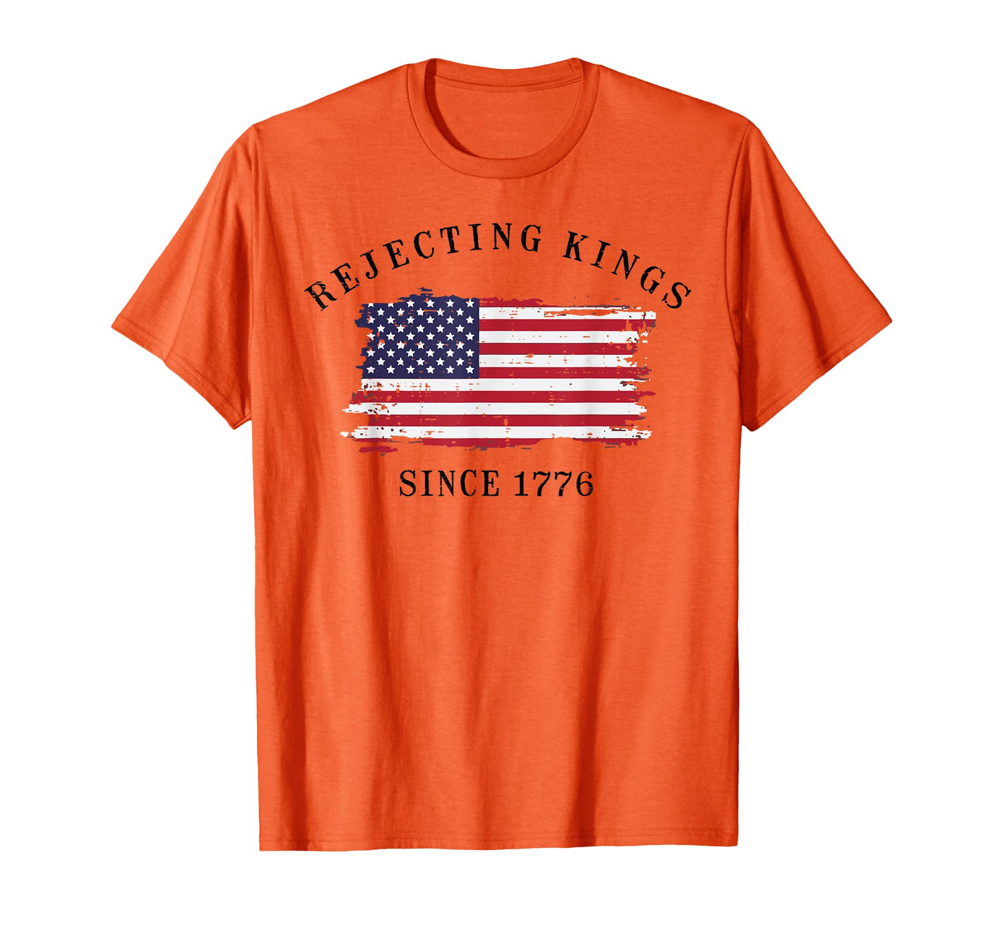 Resist Rejecting Kings Since 1776 Protest Men Women Kids T-Shirt