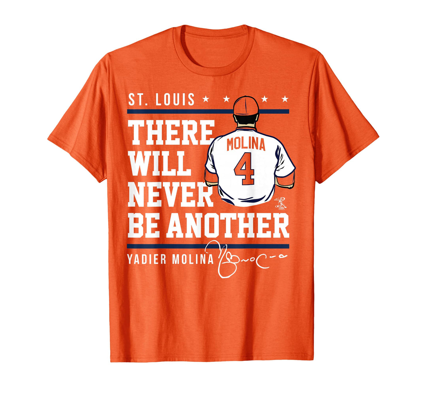 Yadier Molina Never Be Another T-Shirt - Apparel T-Shirt