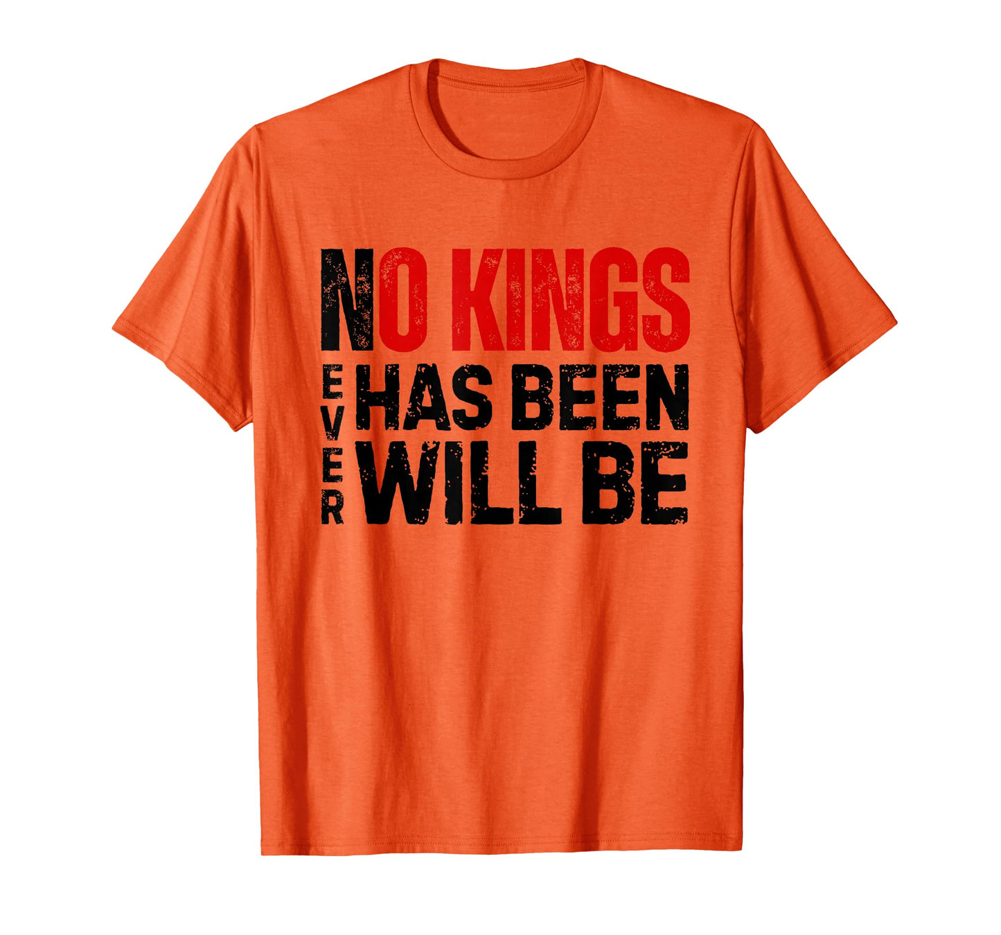 Zero Kings Never Has Been Never Will Be No Kings T-Shirt