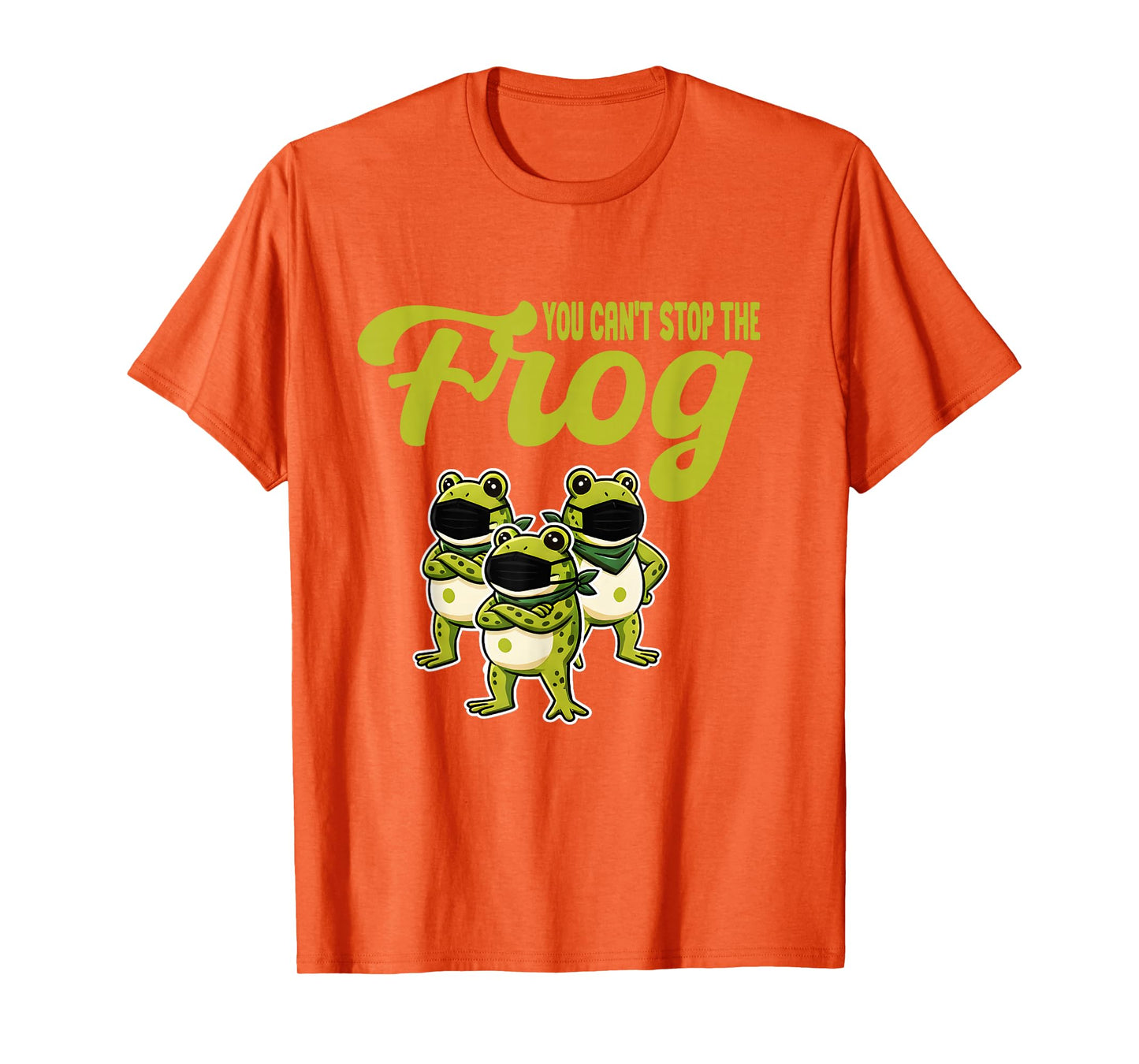 You Can’t Stop The FrogT ogether Strong Retro Portland T-Shirt