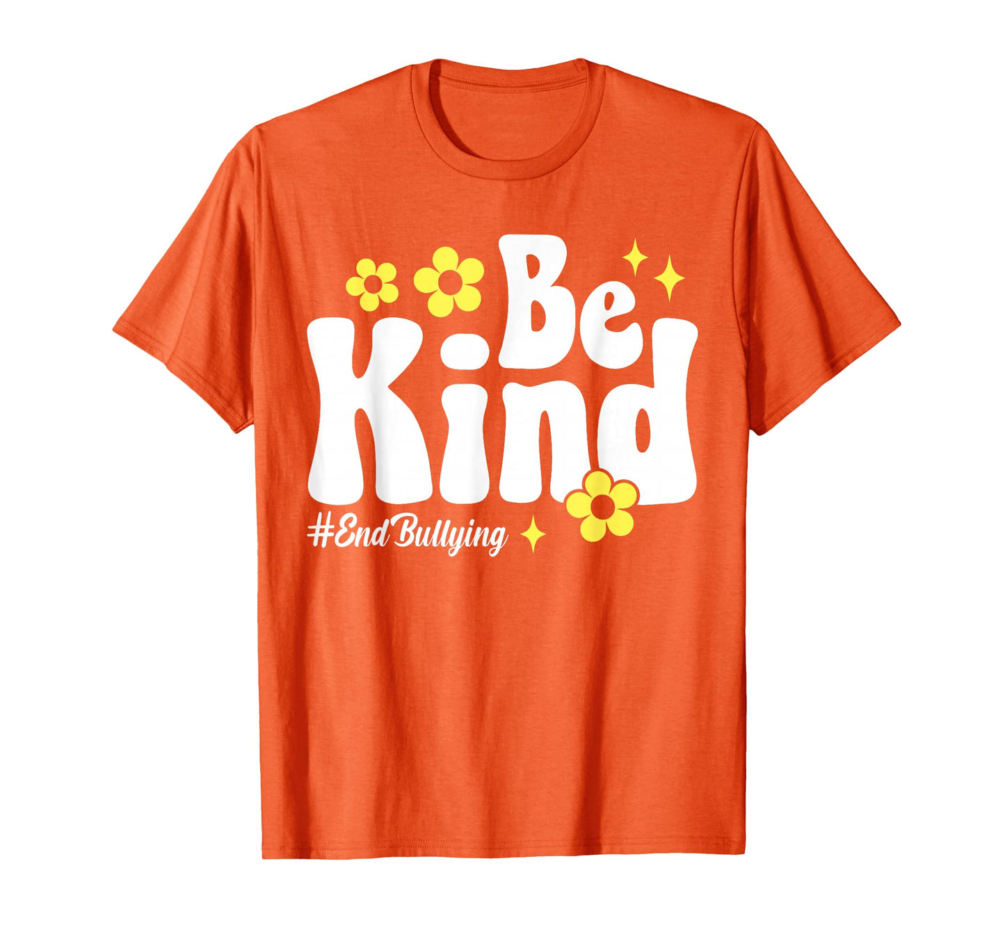 Unity Day Orange Anti Bullying Kids Be Kind Kindness Groovy T-Shirt
