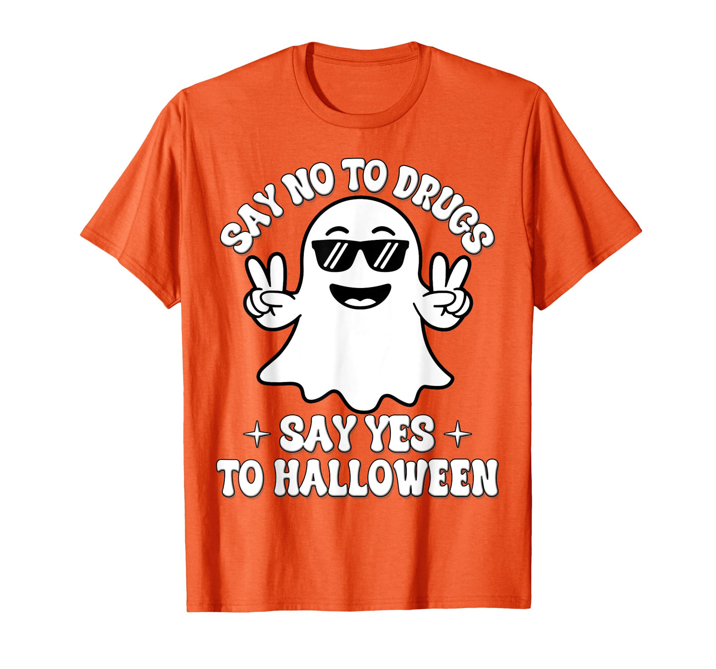 Say Not Drug-Free Say Yes To Halloween Red Ribbon Week Ghost T-Shirt