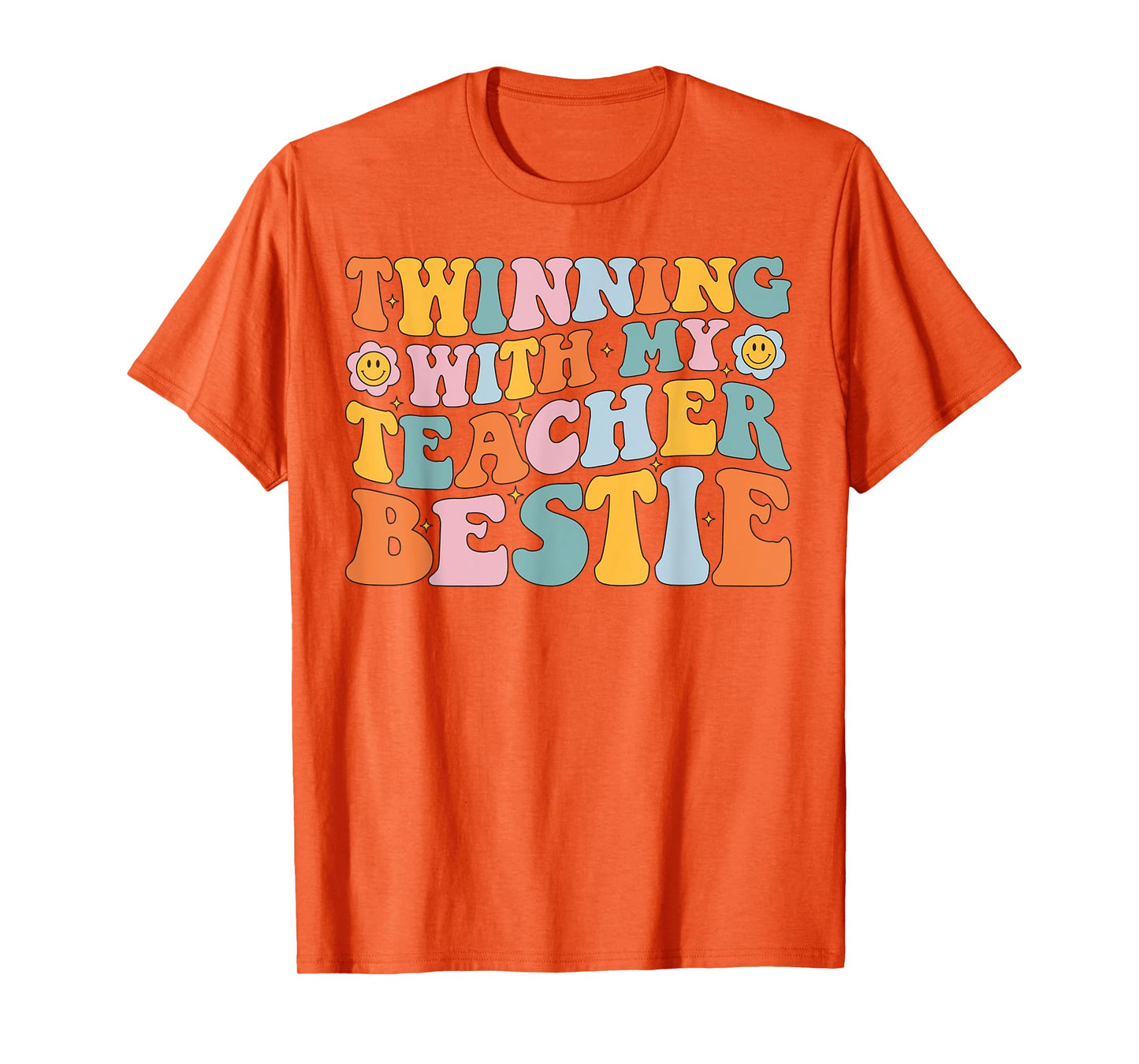 Twinning With My Teacher Bestie Twin Day Matching T-Shirt for Men Women Girls Kids