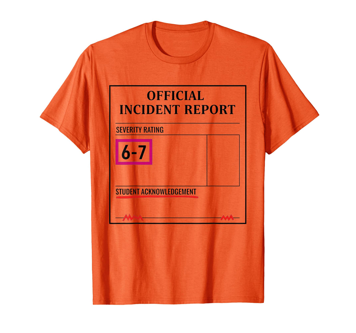 67 Don't Say 6-7 Again Teacher Shirt Funny 67 Sarcastic Meme T-Shirt
