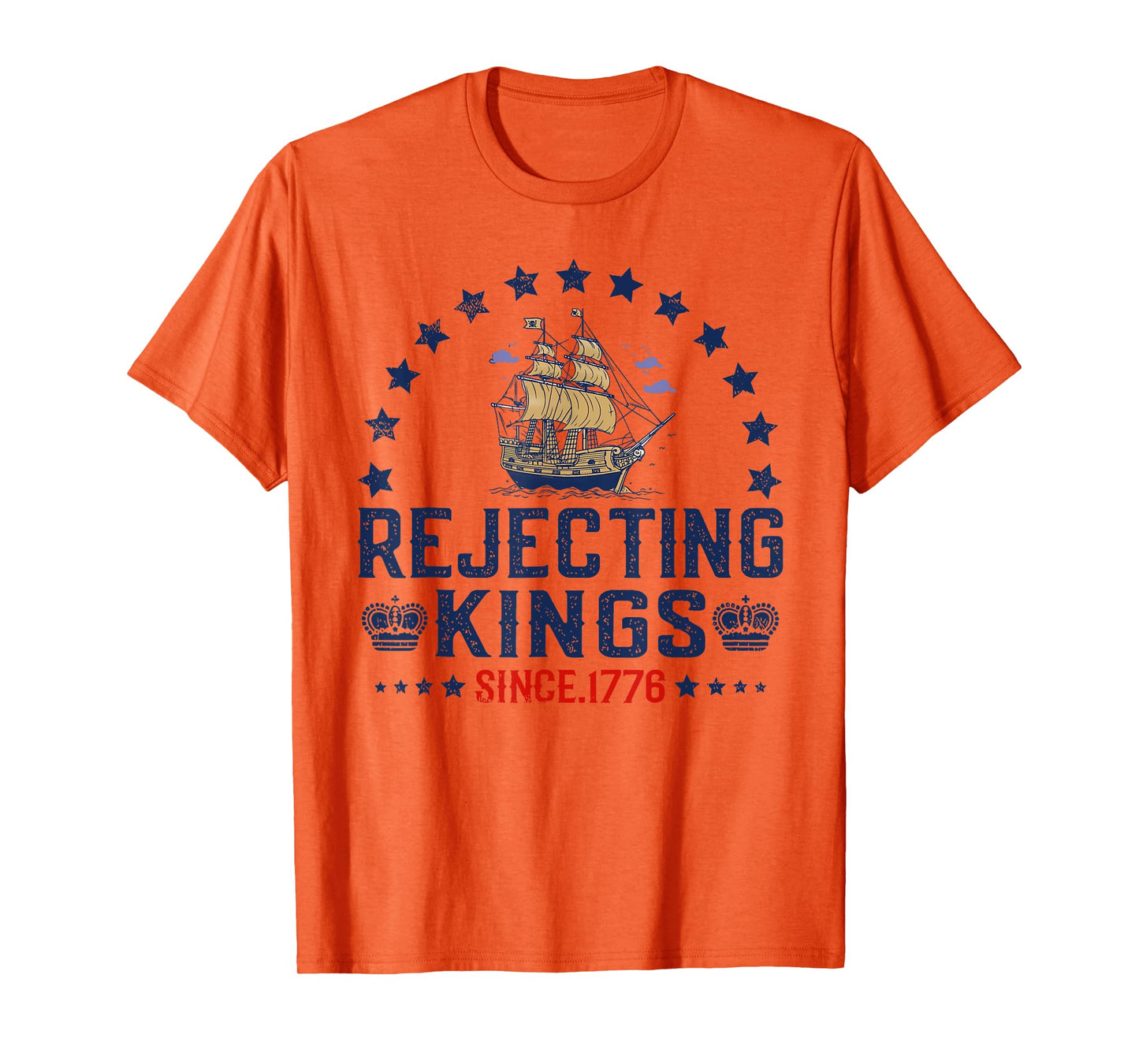 Rejecting Kings Since 1776 Vintage Patriotic no kings T-Shirt