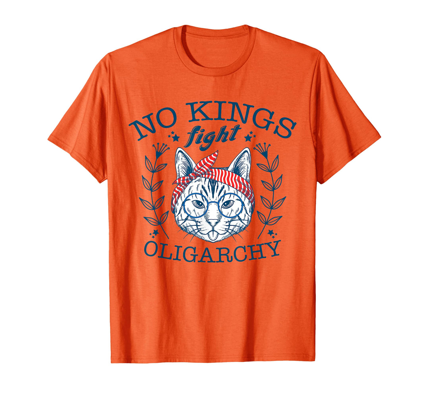 No Kings Fight Oligarchy Funny Cat Kitten Woman Girl T-Shirt