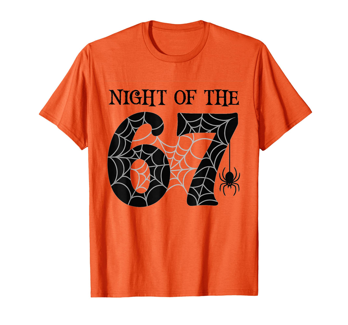 67 Meme Halloween Night Spider - Six Seven Gen Alpha Z T-Shirt