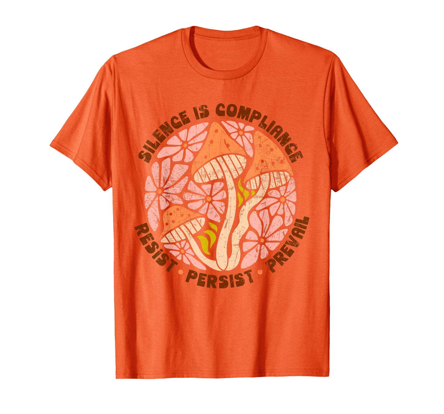 Silence Is Compliance, Resist, 86 47, Boho Floral anti-Trump T-Shirt