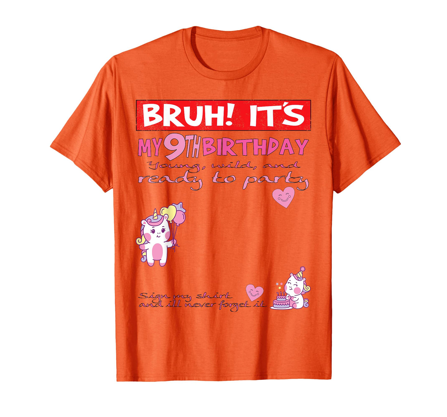 It's My 9th Birthday girl Sign My Shirt Bday T-Shirt