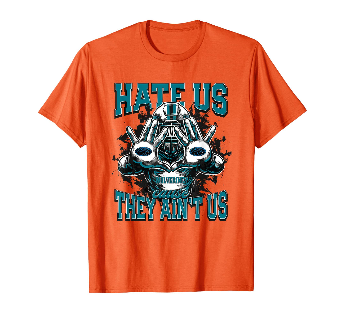 Woodland Hills Wolverines Logo Hate Us Cause They Ain't HS T-Shirt