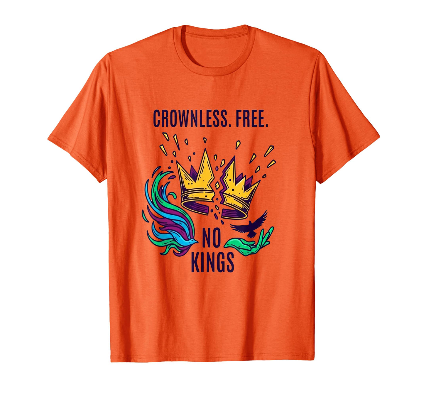 No Kings Crownles Free T-Shirt