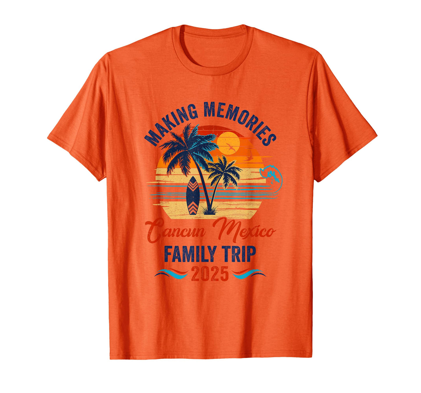 Cancun Mexico Family Vacation 2025 Making Memories Together T-Shirt