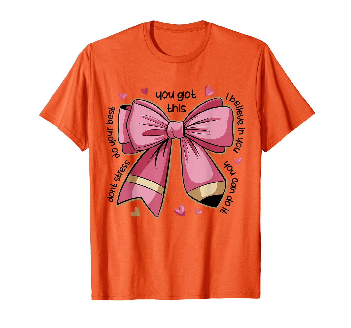 Pencil Coquette Bow Test Day Teacher Motivational Testing T-Shirt