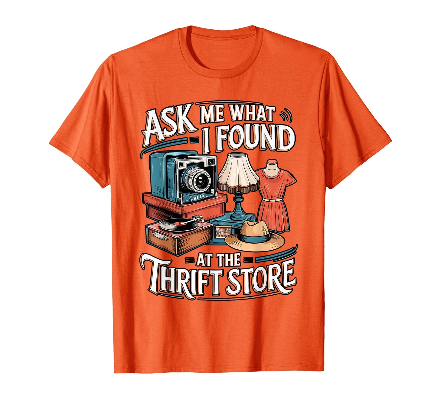 Thrift Store Sayings Thrifting Lover for Thrifters T-Shirt