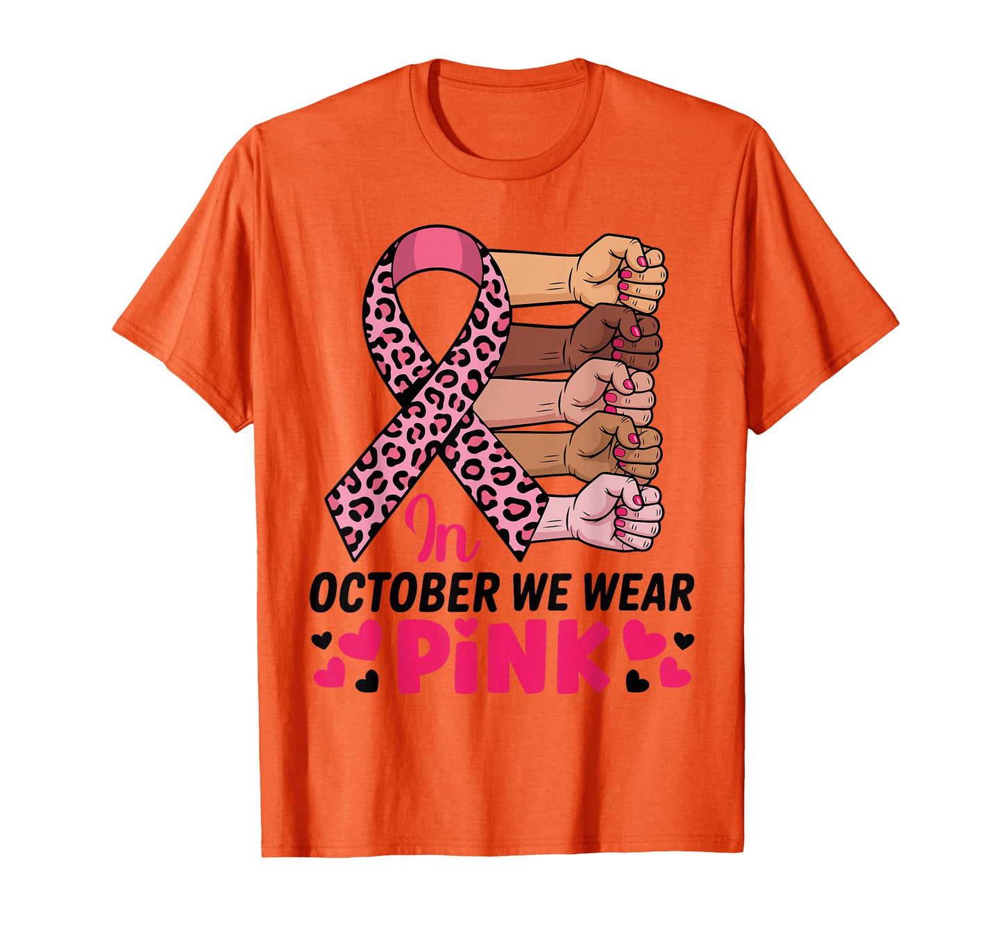 in October We Wear Pink Breast Cancer Awareness Month T-Shirt
