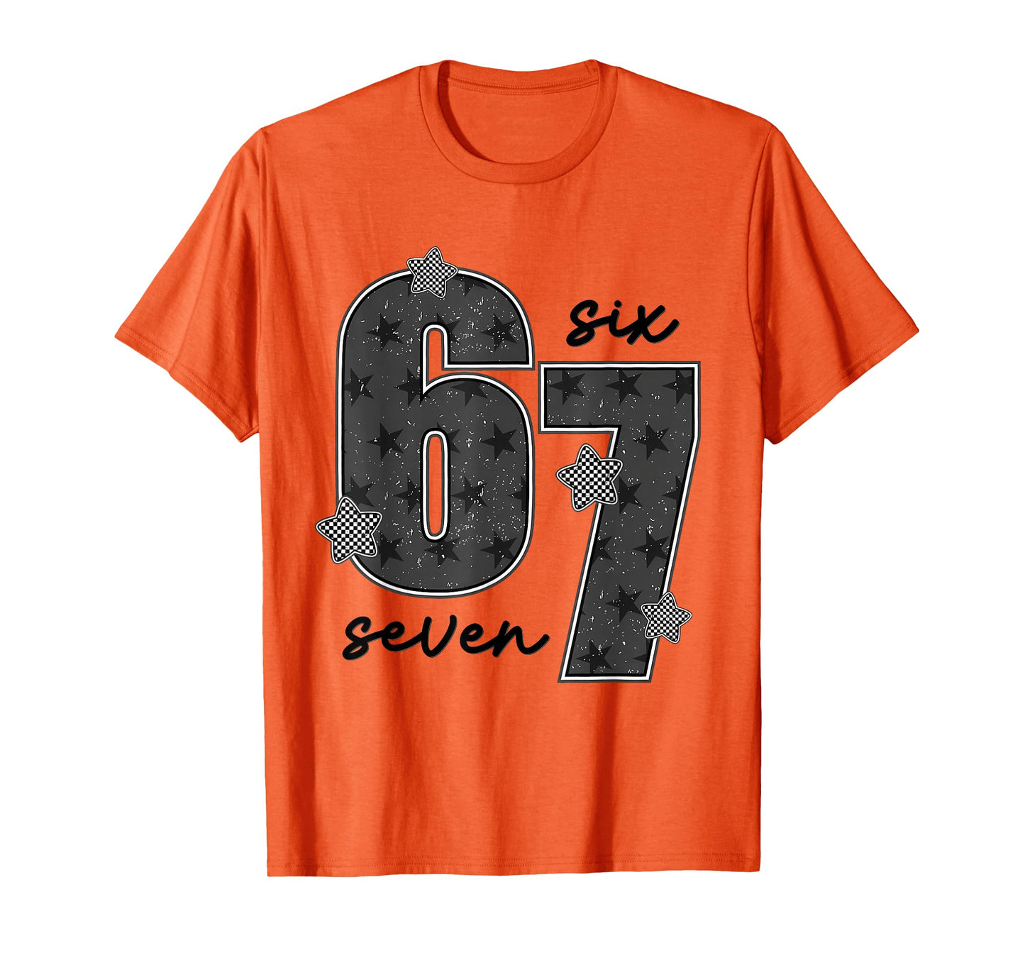 Fun Six Seven 6 7 Meme Design for Men Women Kids T-Shirt