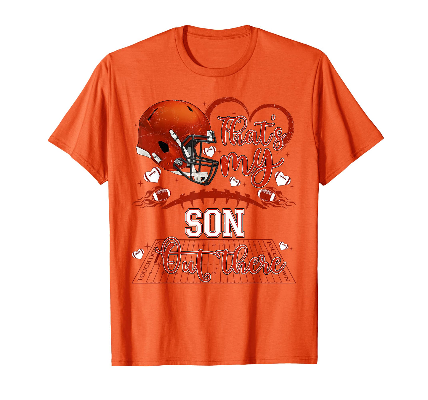 That's My Son Out There Funny Football Mom Mama Dad Game Day T-Shirt