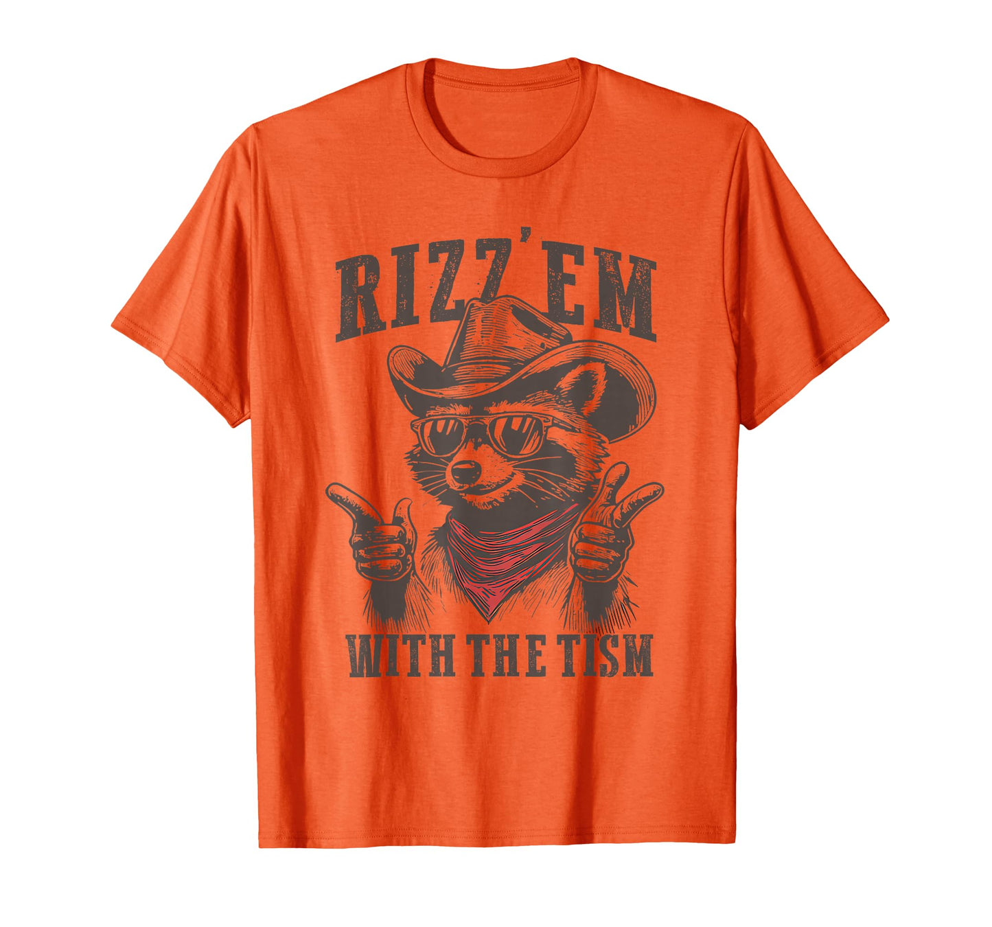 Autism Funny Rizz Em With The Tism Meme Autistic Raccoon T-Shirt
