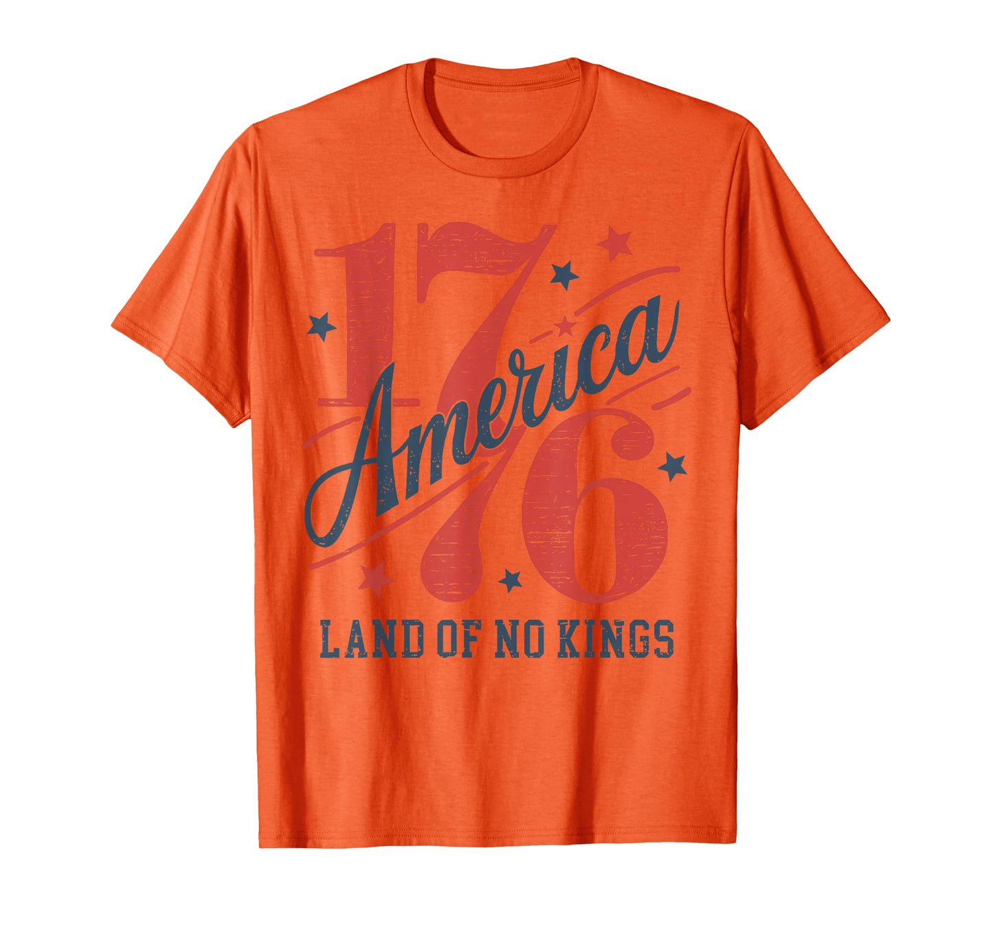 No Kings in America Since 1776 Land of No Kings T-Shirt