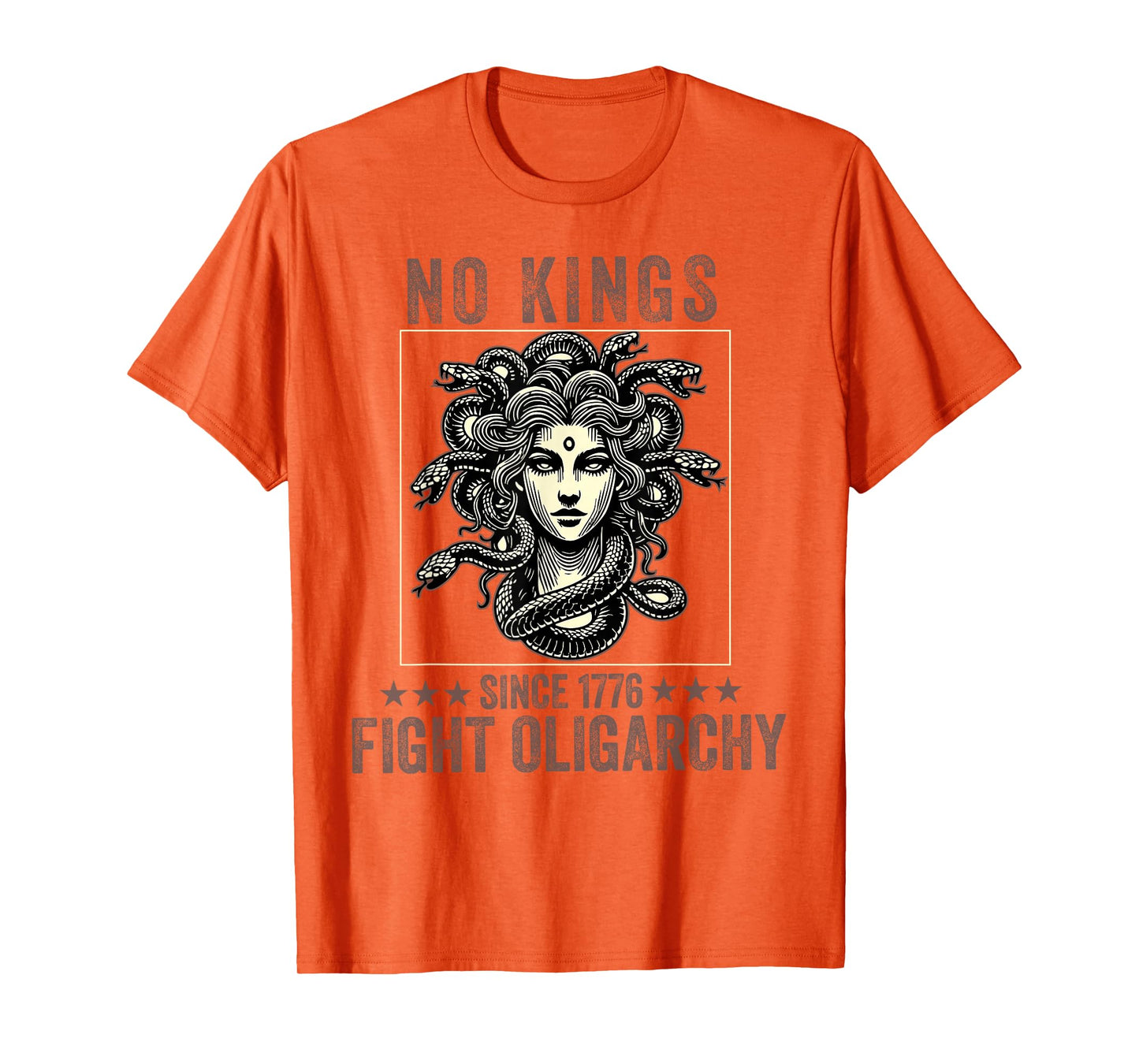 no kings fight oligarchy Medusa feminist patriot women girl T-Shirt