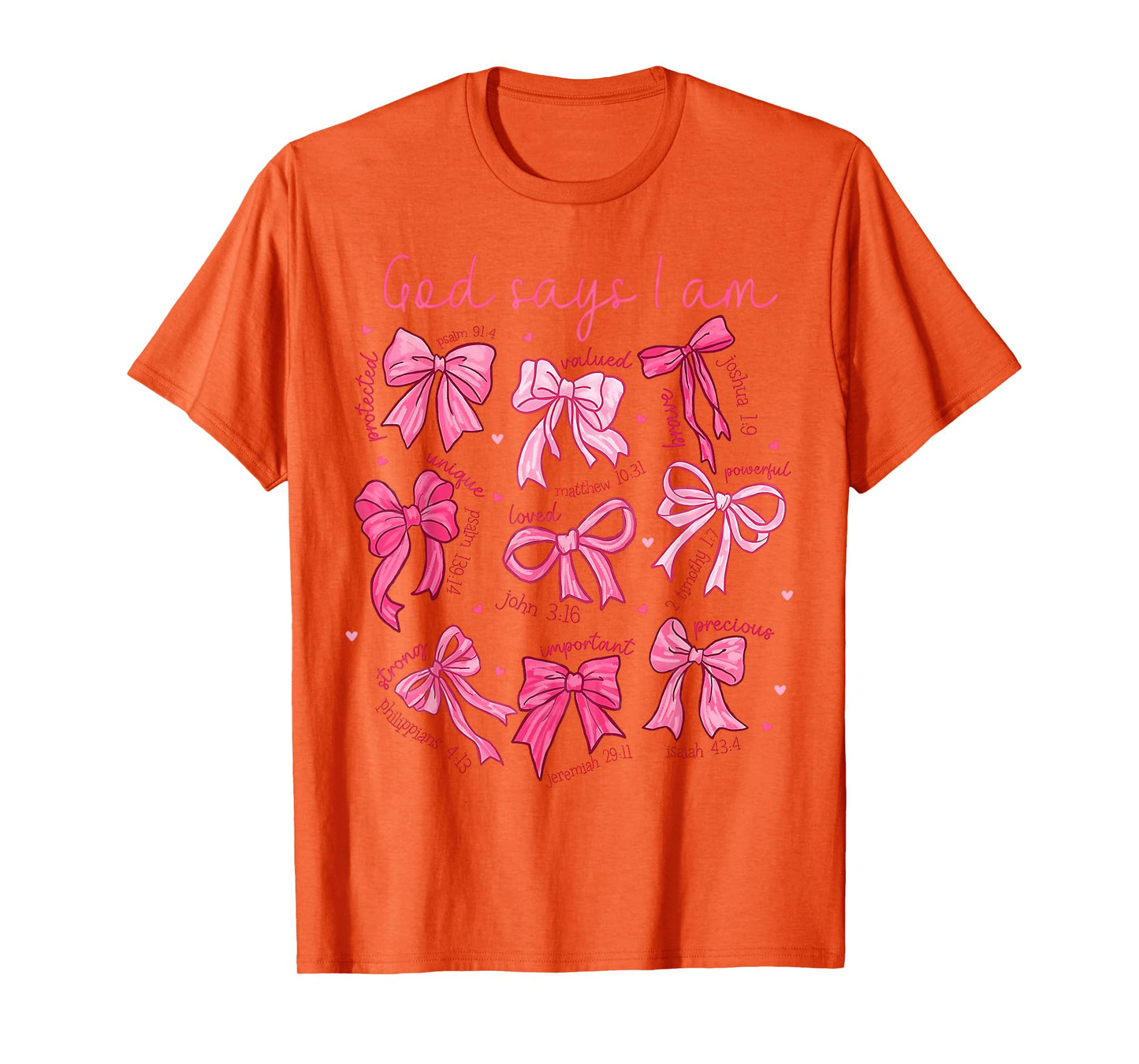 Bow God Say I Am Christian Girl Teen Women Bible Verse Jesus T-Shirt