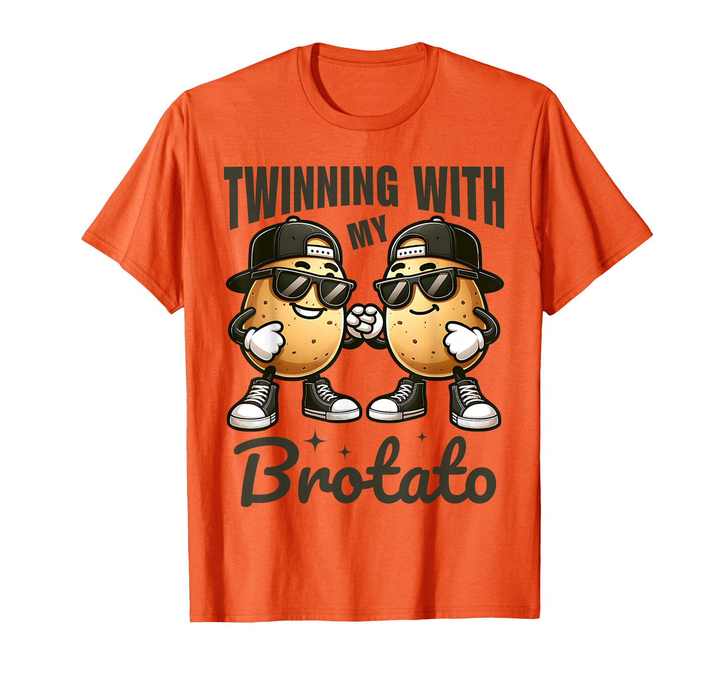 Twinning With My Bro Potato Funny Twin Brothers Best Friend T-Shirt