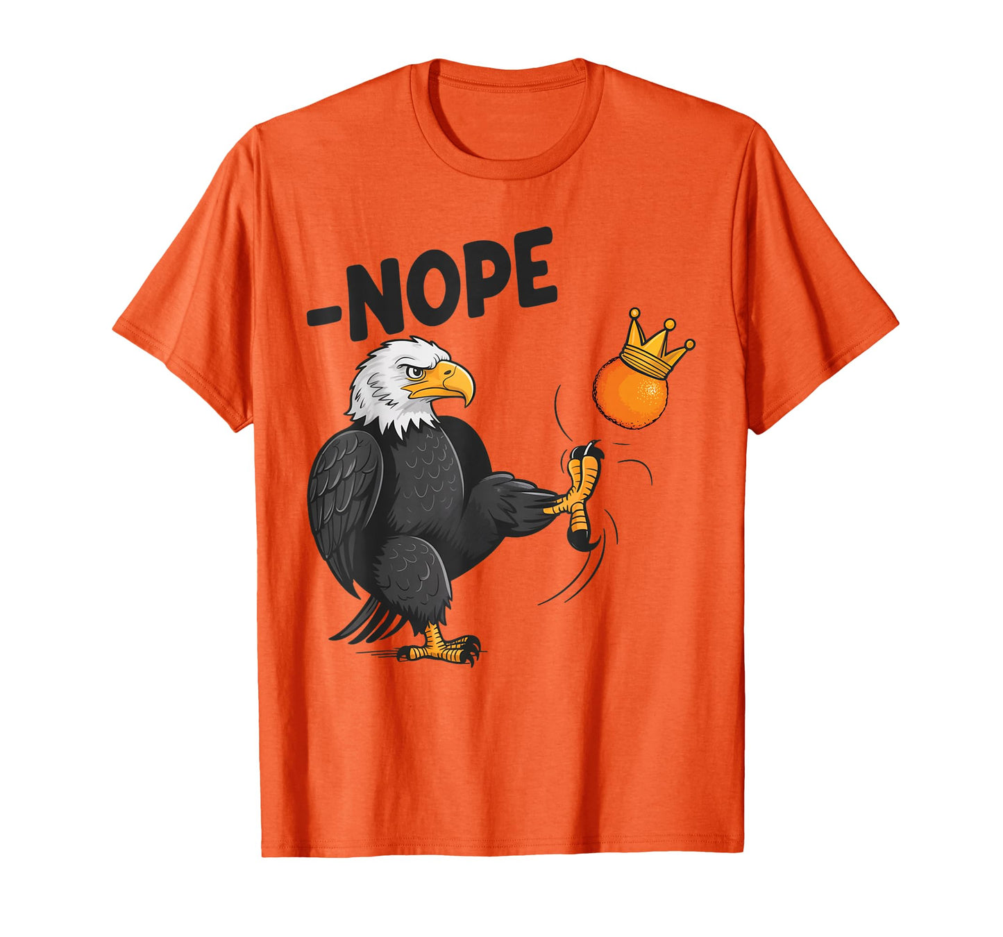 Funny Eagle No Kings October 18 No Kings Day Men Women T-Shirt