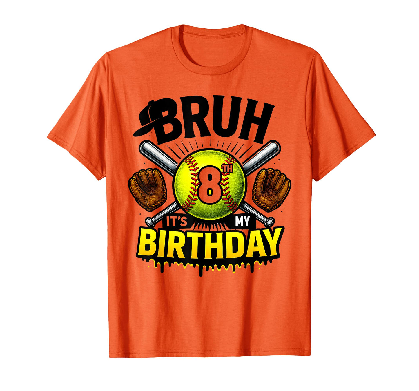 Bruh It's My 8th Birthday Softball Boys 8 Years Old Bday T-Shirt