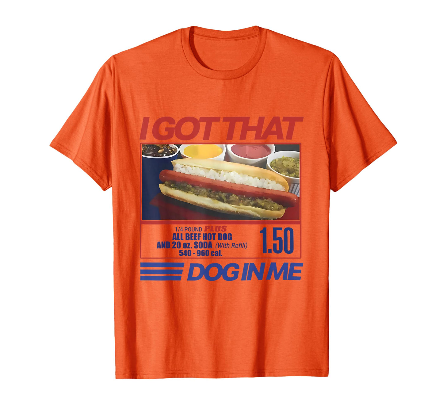 Retro Vintage I Got That Dog In Me Funny Hotdog Men Women T-Shirt