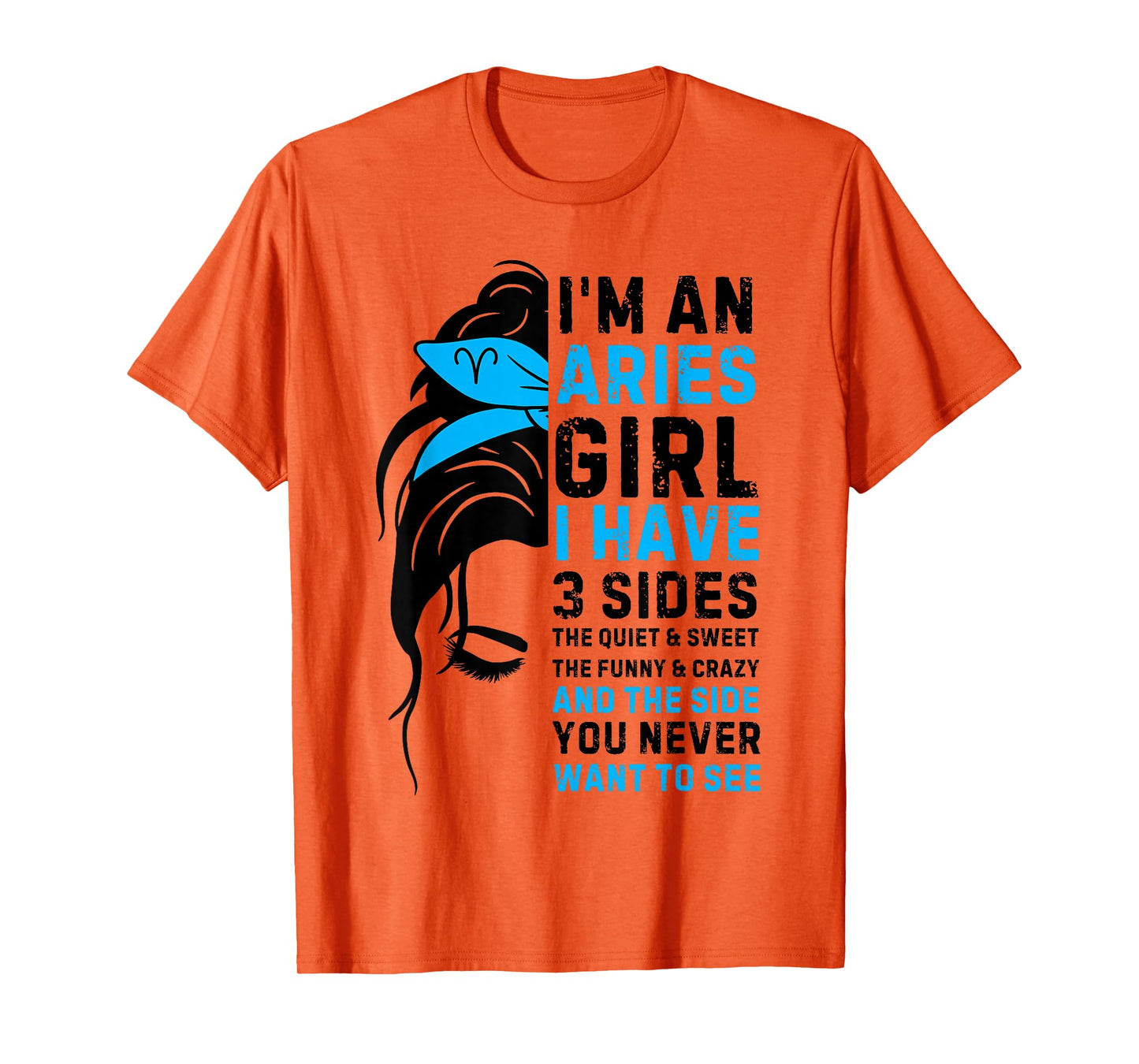 Aries Queen Aries Zodiac Sign Messy Bun Women Girls Ladies T-Shirt
