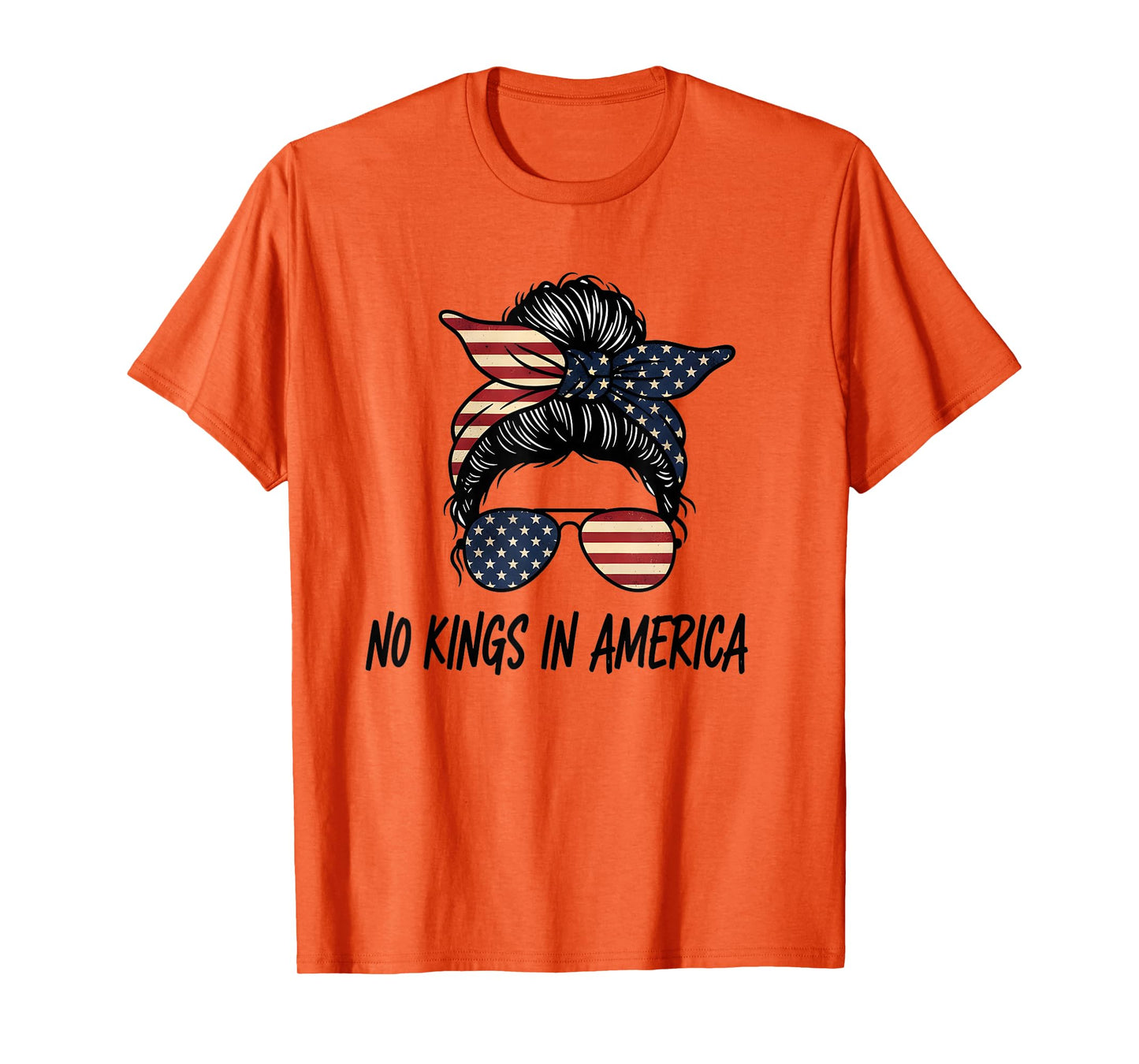 No Kings in America Patriotic Women Messy Bun USA Flag T-Shirt