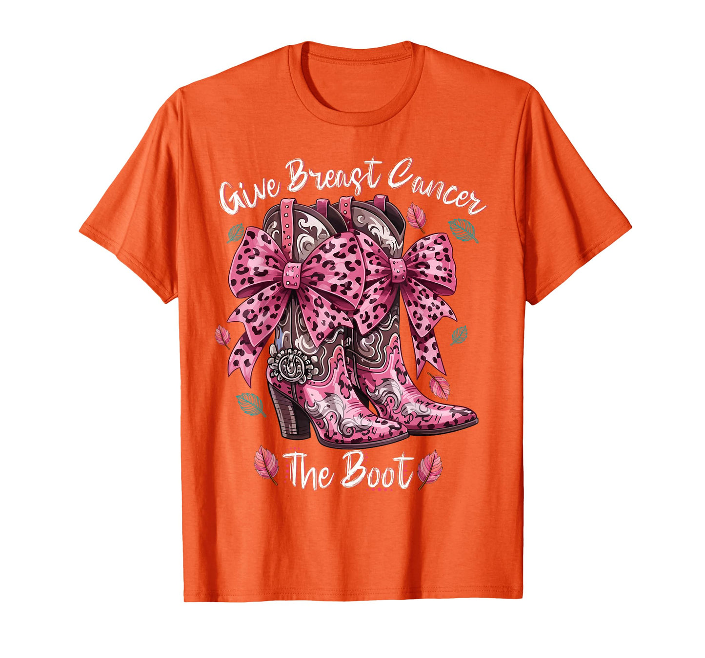 Give Breast Cancer The Boot Pink Cowgirl Western Tee Gift T-Shirt