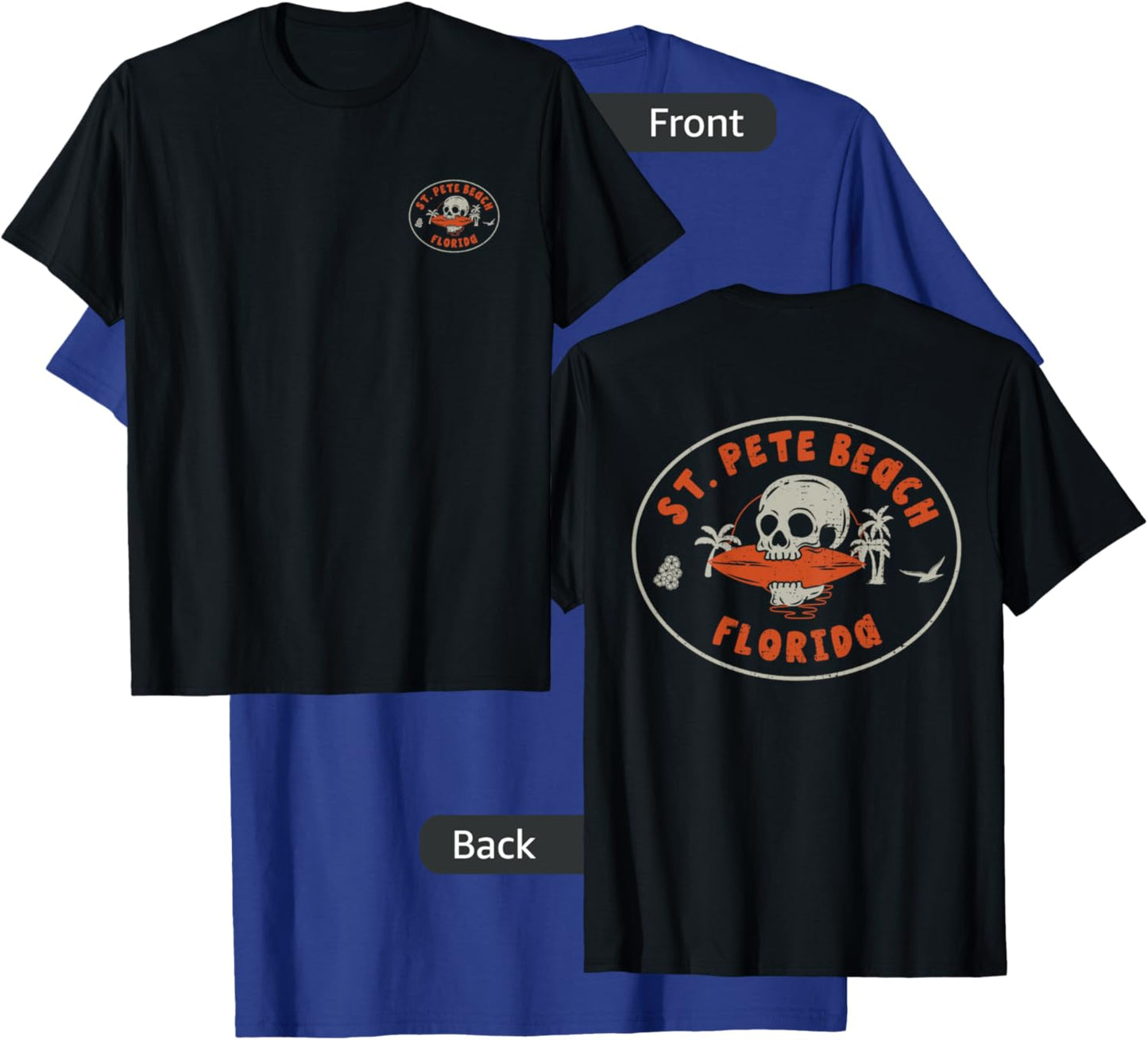 St. Pete Beach Florida FL Retro Surfer Beach Front & Back T-Shirt - T-Shirt | Royal