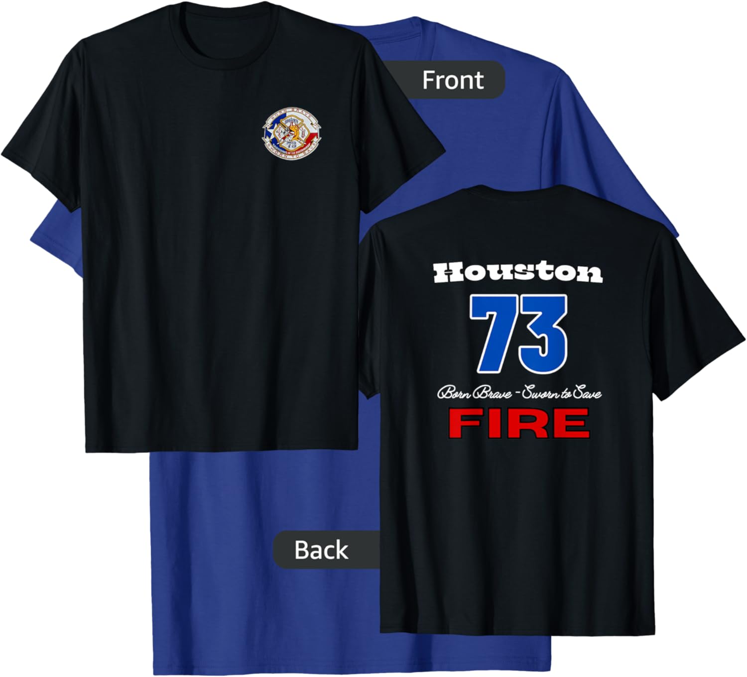 Houston Fire Station 73 Bold Letters With Block Numbers T-Shirt - T-Shirt | Royal