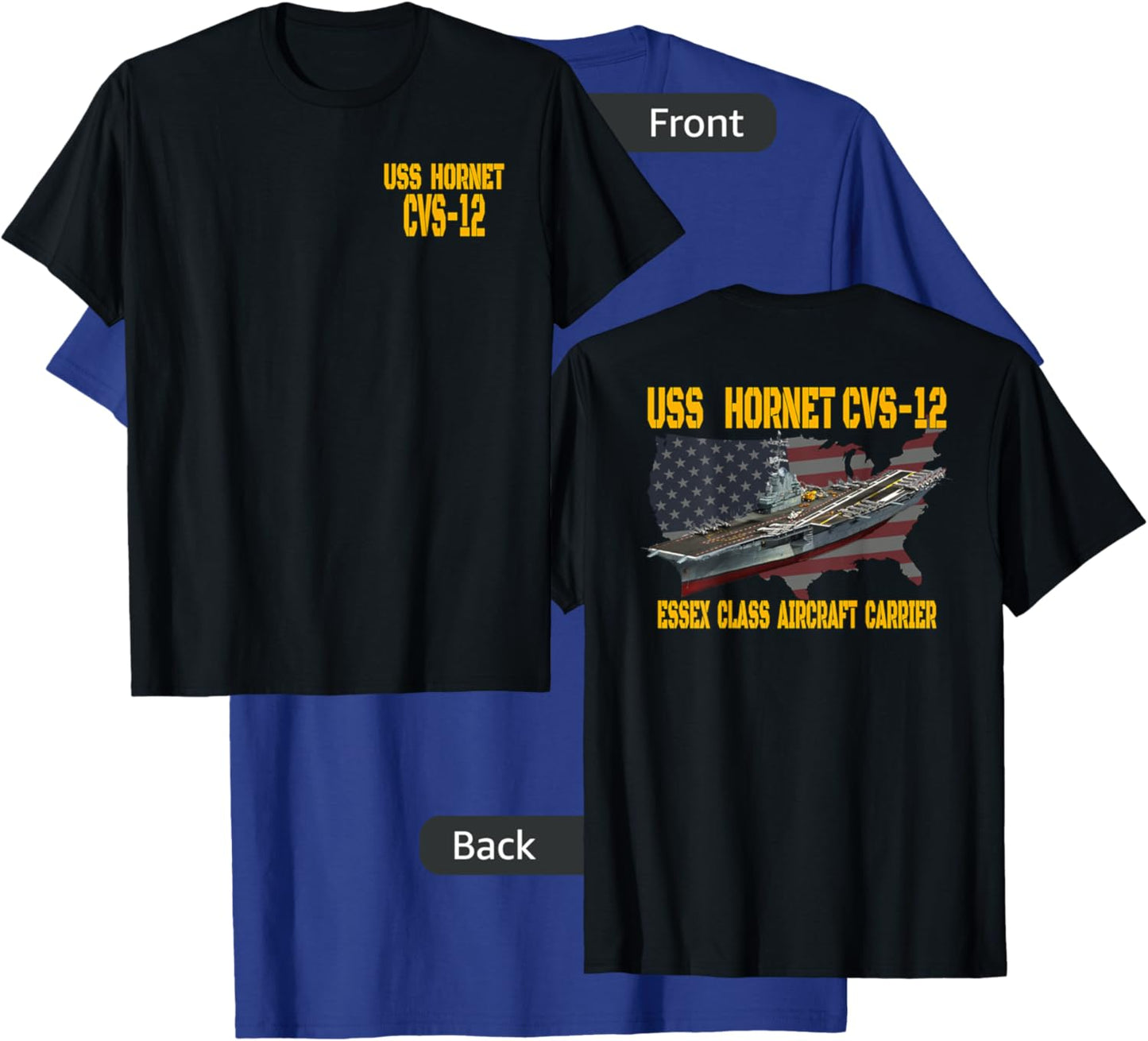 USS Hornet CVS-12 Aircraft Carrier Veterans Day Front&Back T-Shirt - T-Shirt | Royal