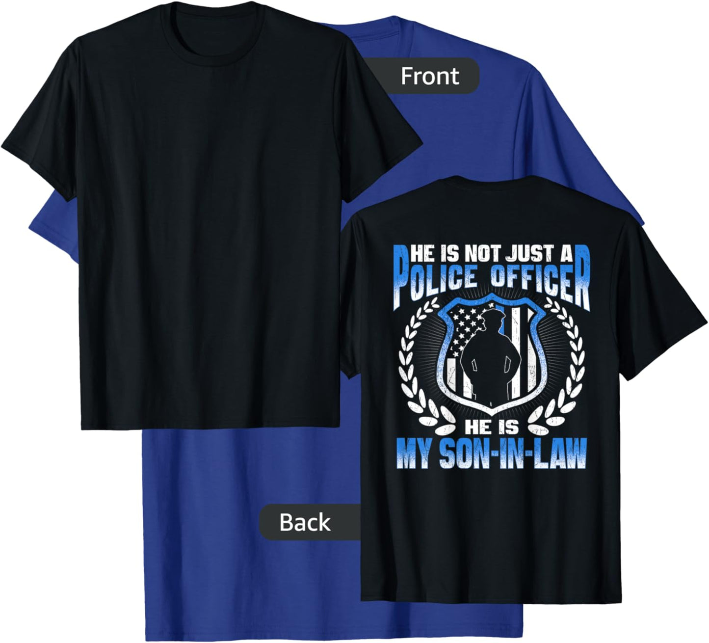 My Son-In-Law Is A Police Officer Proud Police Parent-In-Law T-Shirt - T-Shirt | Royal