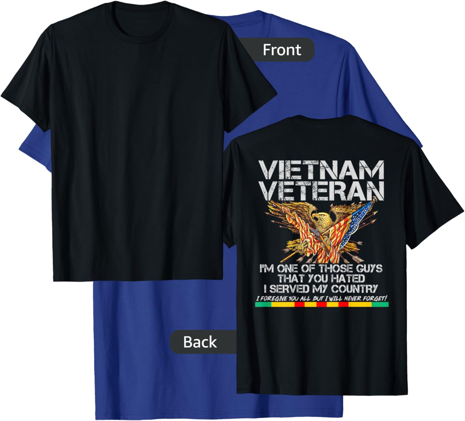 Vietnam Veteran T shirt, Veteran Dad, Grandpa Design on Back T-Shirt - T-Shirt | Royal