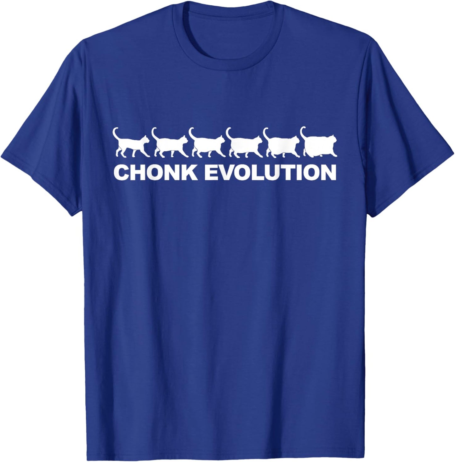 Funny Chonkers chunky cat Chonk Cat Evolution Men Women T-Shirt - T-Shirt | Royal