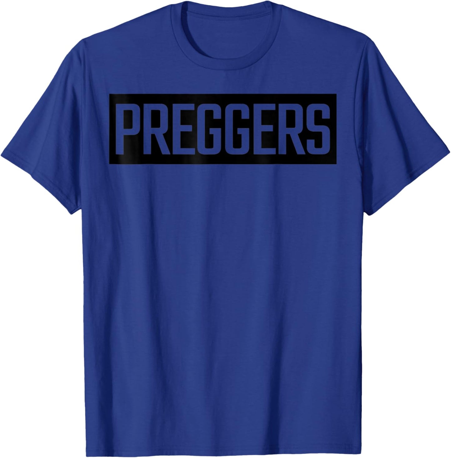 Preggers T-Shirt - T-Shirt | Royal