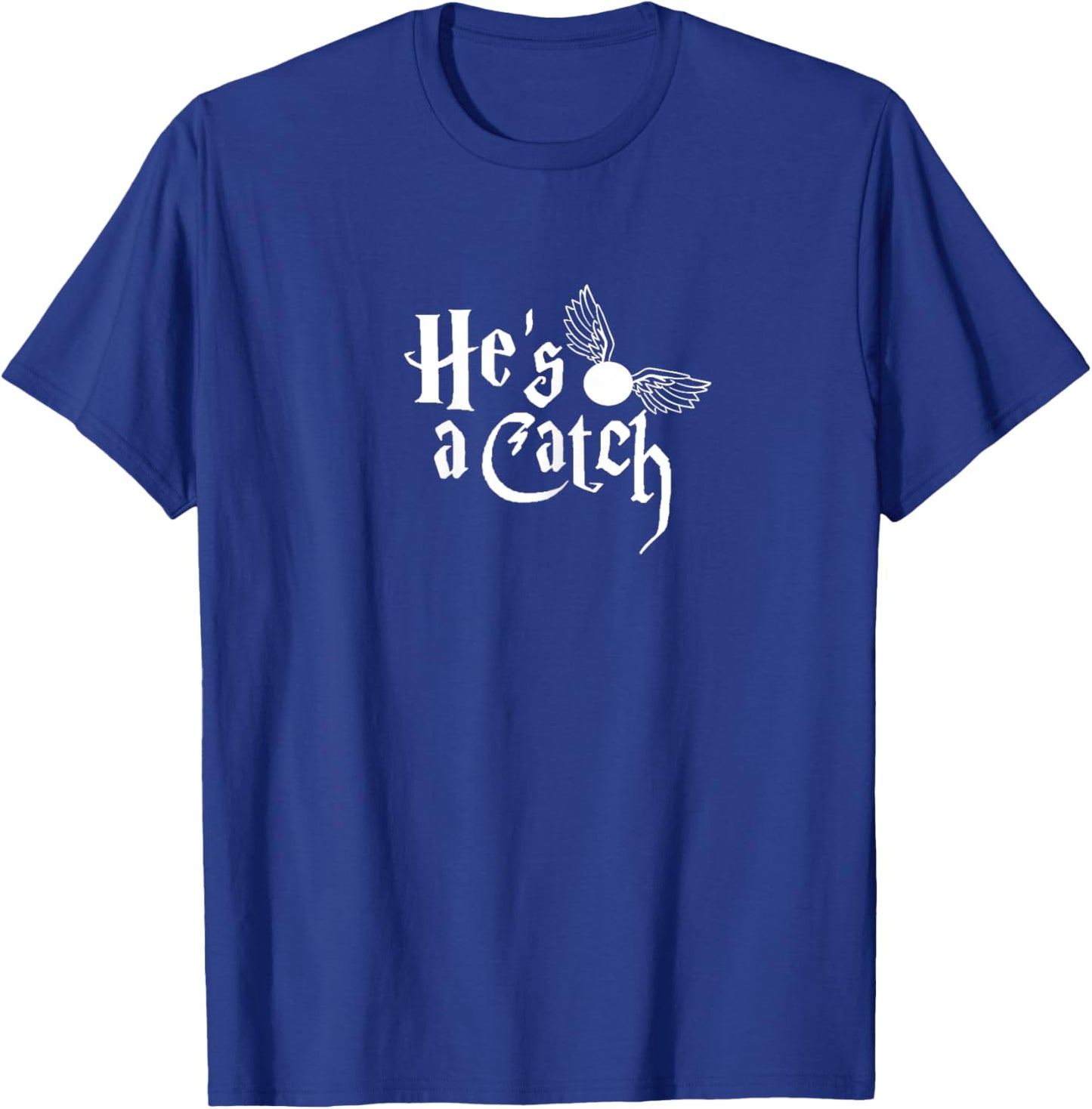 She's a Keeper, He's a Catch, Matching Designs T-Shirt - T-Shirt | Royal